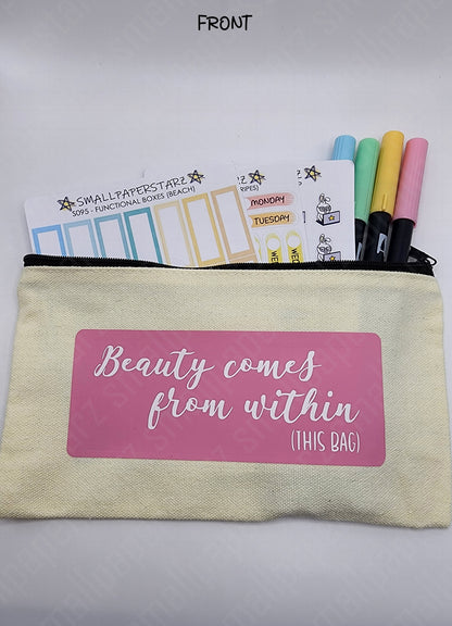 P002 - Beauty Within Pouch Pencil Case Make-up Bag Sticker Storage